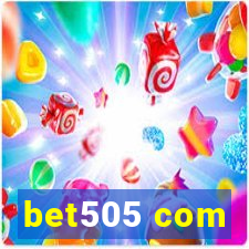 bet505 com