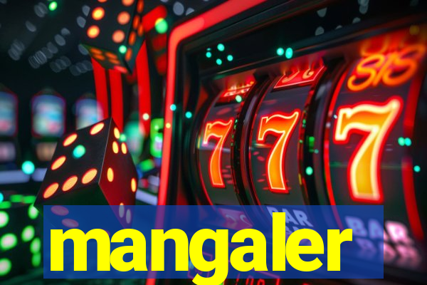 mangaler