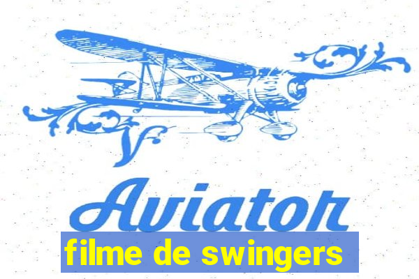 filme de swingers