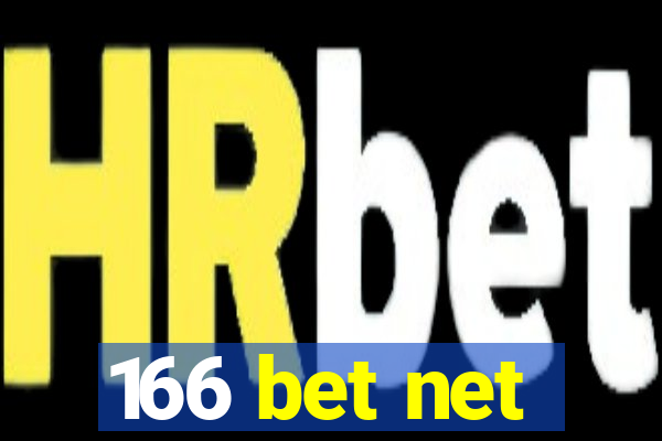 166 bet net