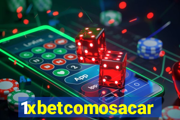 1xbetcomosacar