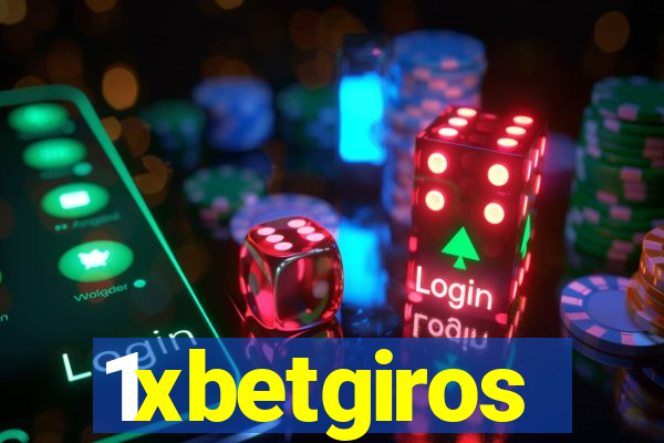 1xbetgiros