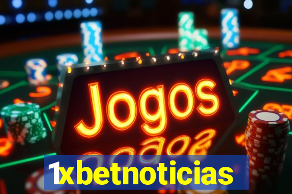 1xbetnoticias