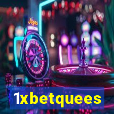 1xbetquees