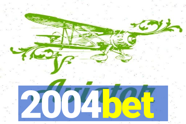 2004bet