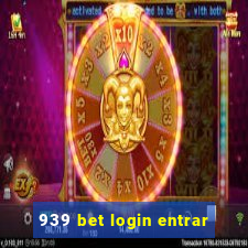 939 bet login entrar