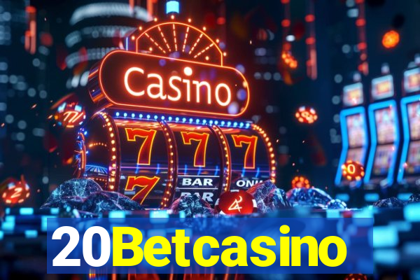 20Betcasino