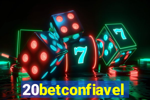 20betconfiavel