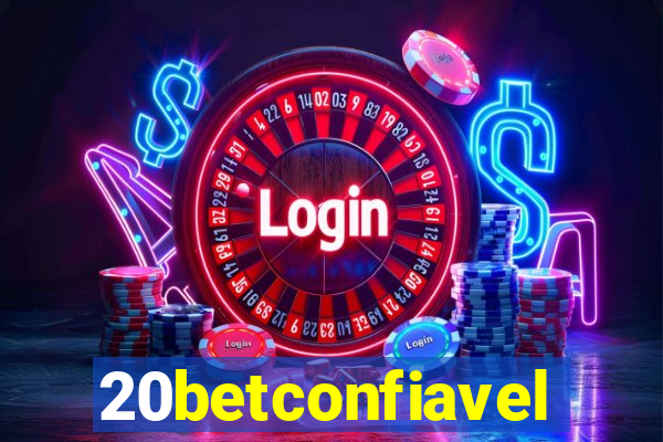 20betconfiavel