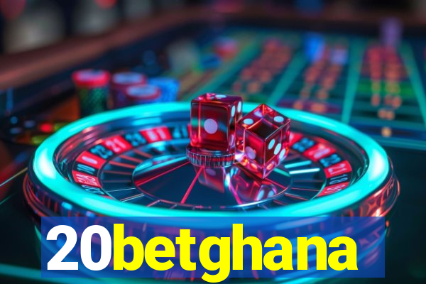 20betghana