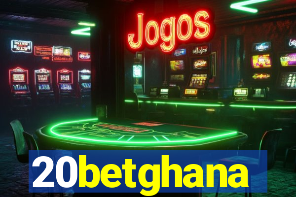 20betghana