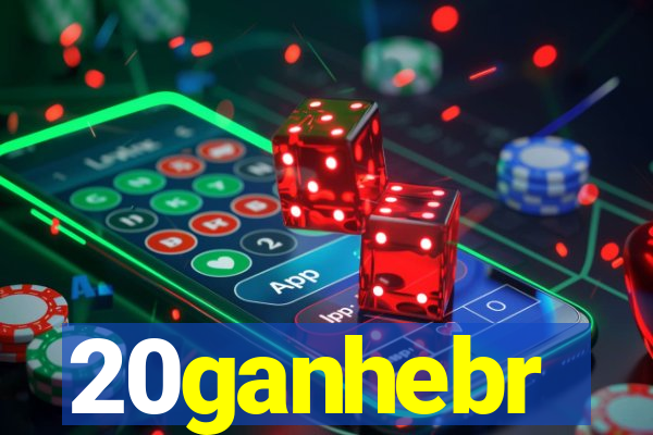 20ganhebr