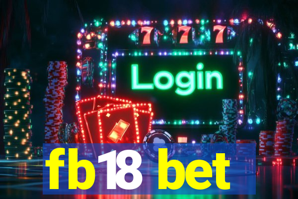 fb18 bet