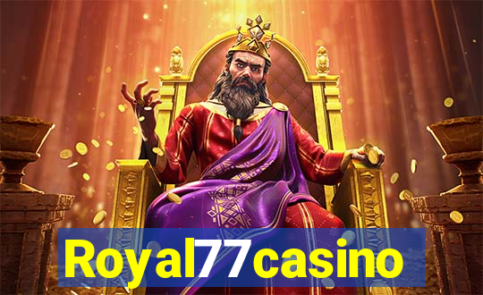 Royal77casino