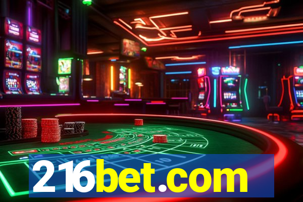 216bet.com