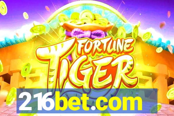 216bet.com