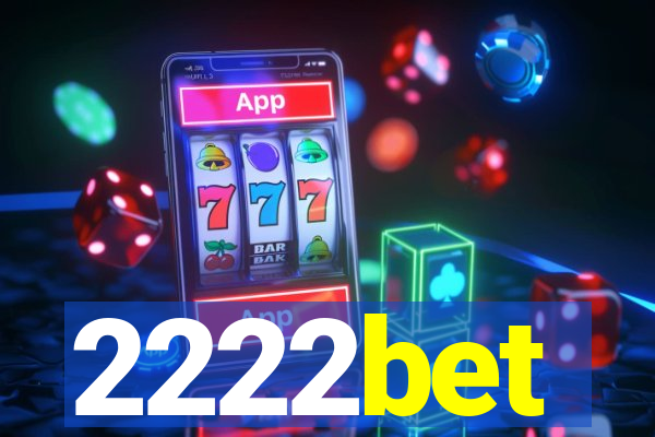 2222bet