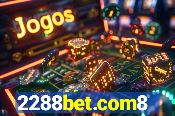 2288bet.com8