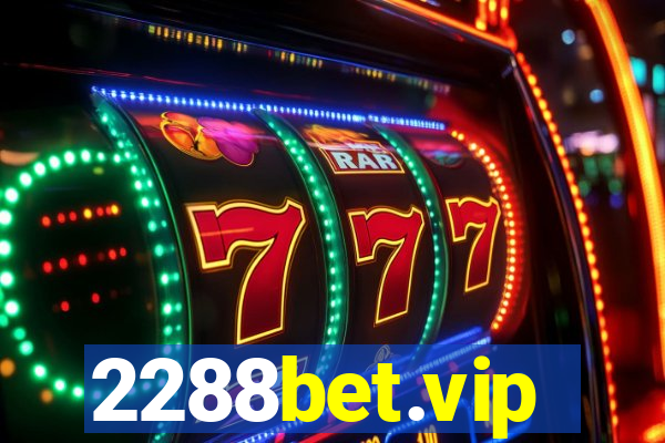 2288bet.vip