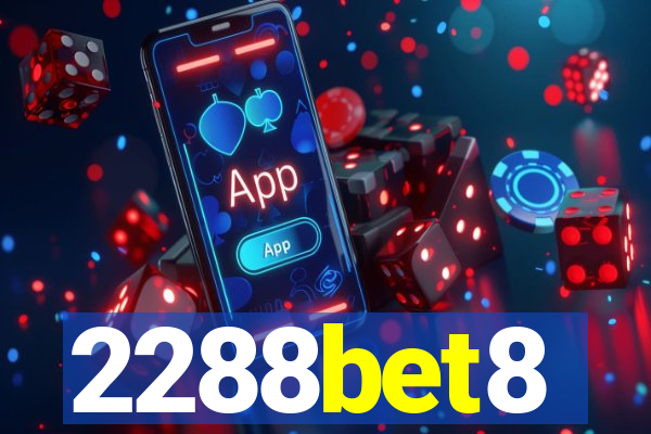 2288bet8