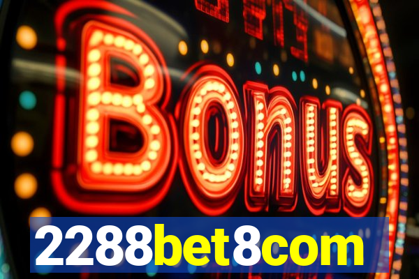 2288bet8com