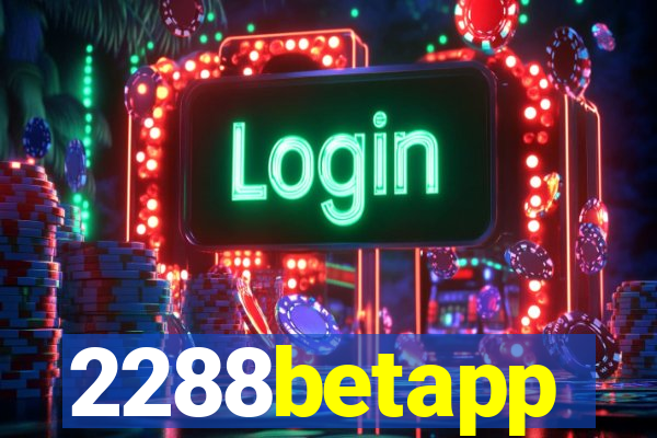 2288betapp