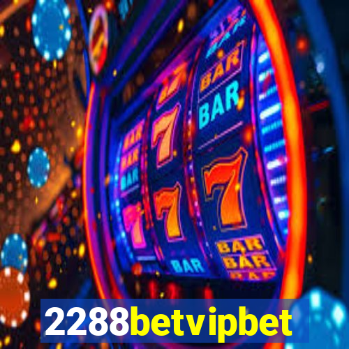 2288betvipbet