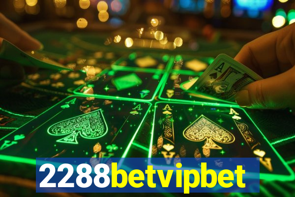 2288betvipbet