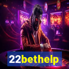 22bethelp