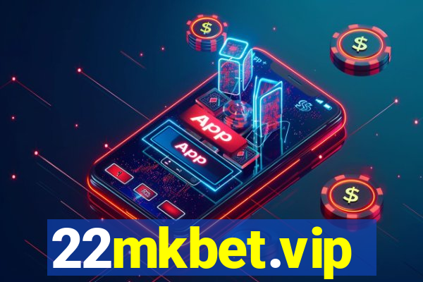 22mkbet.vip