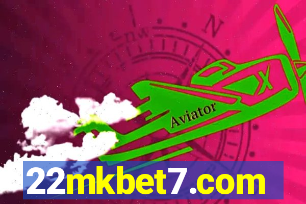 22mkbet7.com