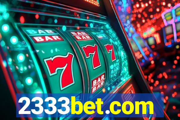 2333bet.com