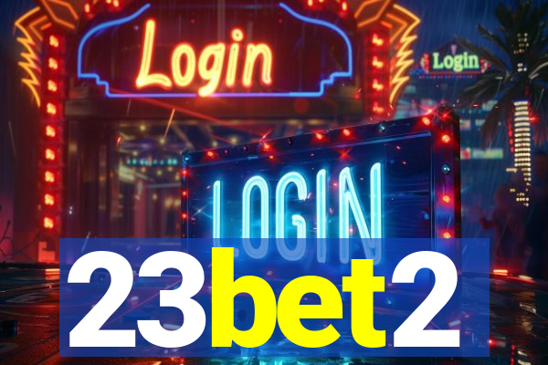 23bet2