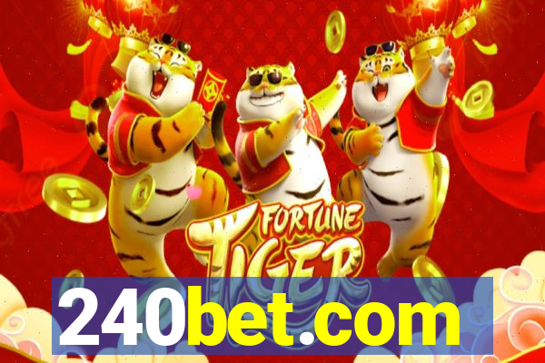 240bet.com