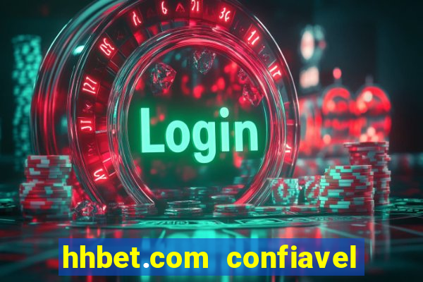 hhbet.com  confiavel