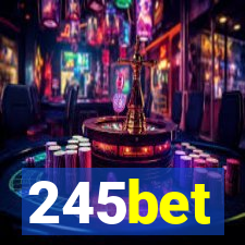 245bet