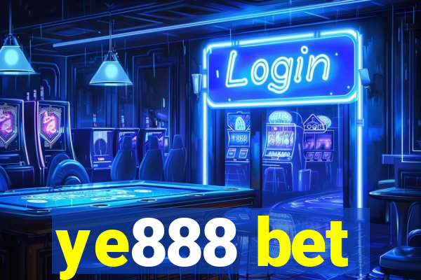 ye888 bet