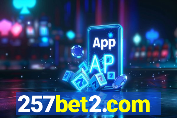 257bet2.com