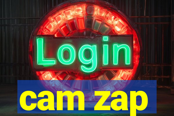 cam zap