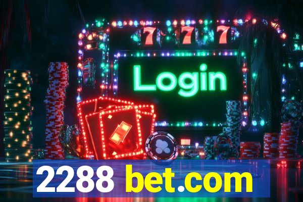 2288 bet.com