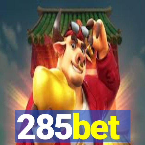 285bet