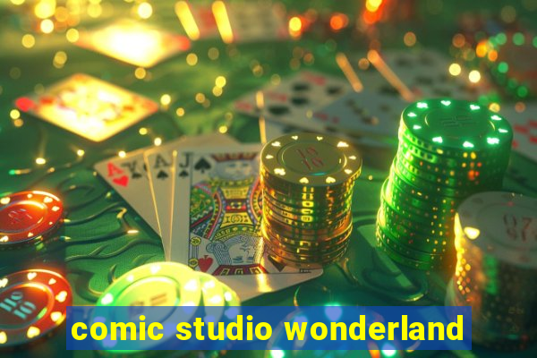 comic studio wonderland