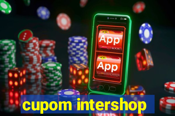 cupom intershop