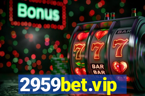 2959bet.vip