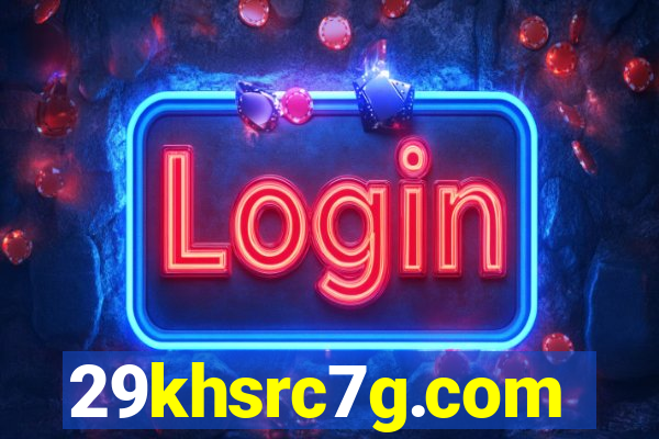 29khsrc7g.com