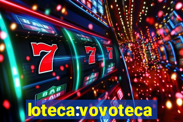 loteca:vovoteca