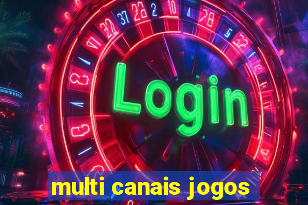 multi canais jogos