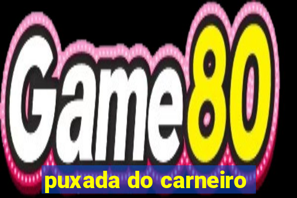 puxada do carneiro