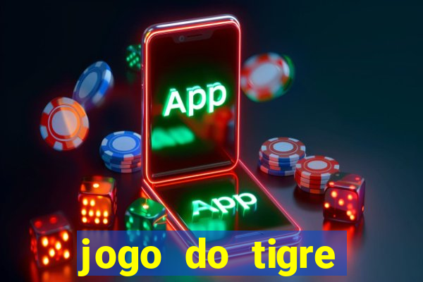 jogo do tigre bonus de cadastro