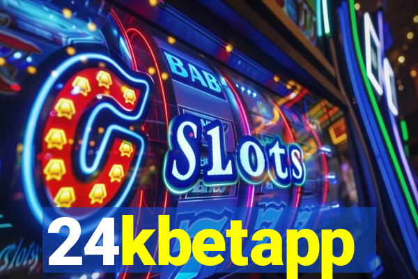 24kbetapp